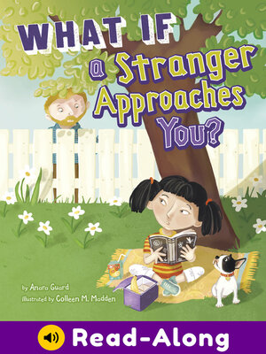 cover image of What If a Stranger Approaches You?